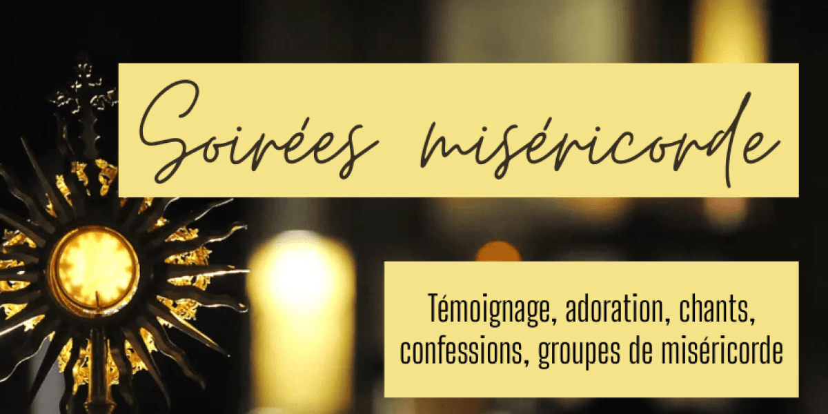 Soirée miséricorde